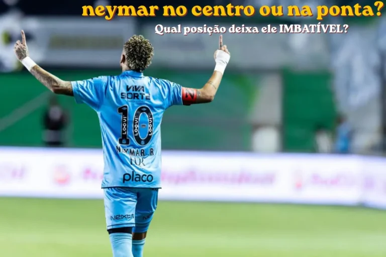 NEYMAR NO CENTRO OU NA PONTA